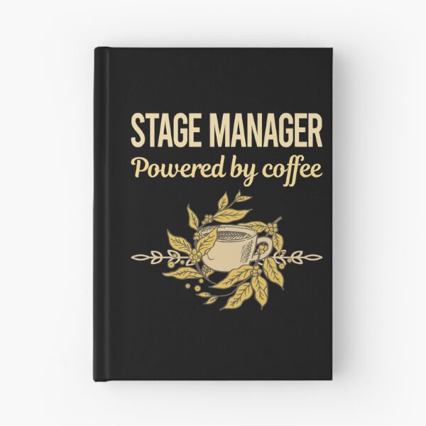 Item preview, Powered By Coffee Stage Manager designed and sold by toniabrendaom.