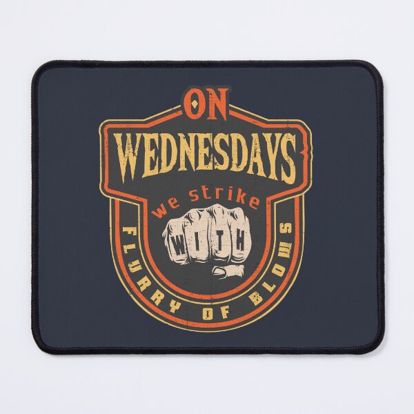 Item preview, On Wednesdays We Strike with Flurry of Blows designed and sold by KennefRiggles.