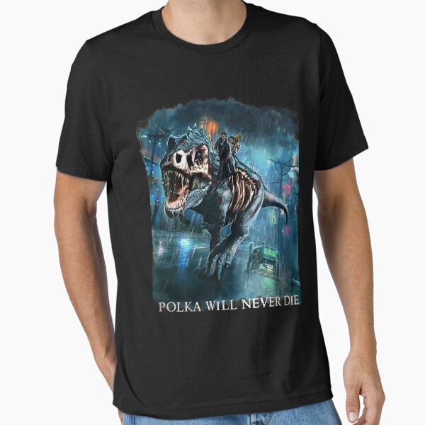 Item preview, Polka will never Die Riding A Rex Harry Random Destruction Dresden Classic  designed and sold by SHAVALENT.