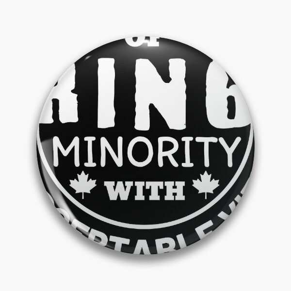 Item preview, Proud Member Of Fringe Minority With Unacceptable Views Freedom Convoy Canada 2022  designed and sold by SHAVALENT.