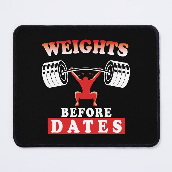 Item preview, Weights Before Dates | Motivational Bodybuilding Training Quote designed and sold by TMBTM.