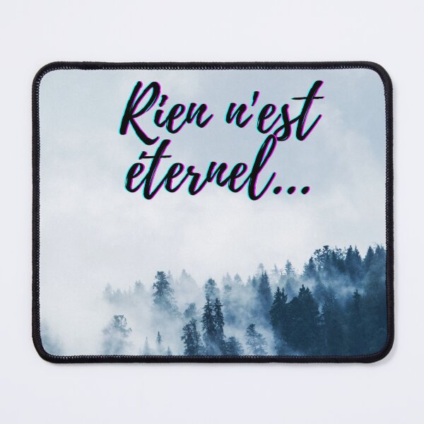 Item preview, Nothing lasts forever - popular french quotes theme gifts designed and sold by RebelliousRosee.