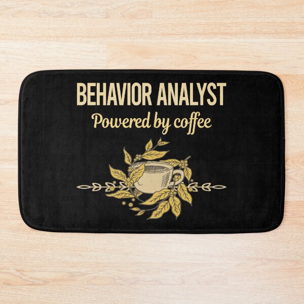 Item preview, Powered By Coffee Behavior Analyst designed and sold by trinayolkcelia.