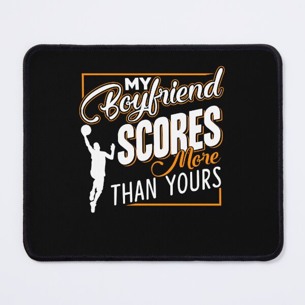 Item preview, Basketball - My Basketball Boyfriend Scores designed and sold by UnknownArtistt.