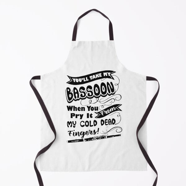 Item preview, You'll Take My Bassoon When You Pry It designed and sold by UnknownArtistt.