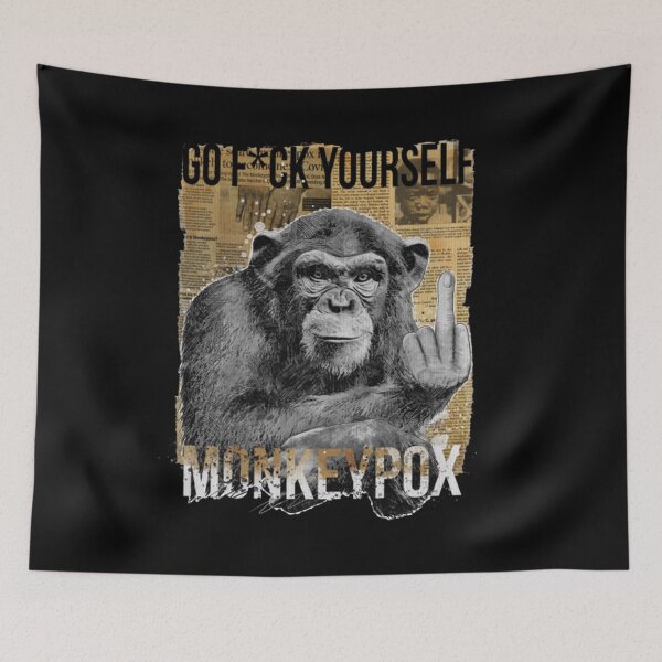 Item preview, Fck You Monkeypox 2022 designed and sold by PatrickWeidle.