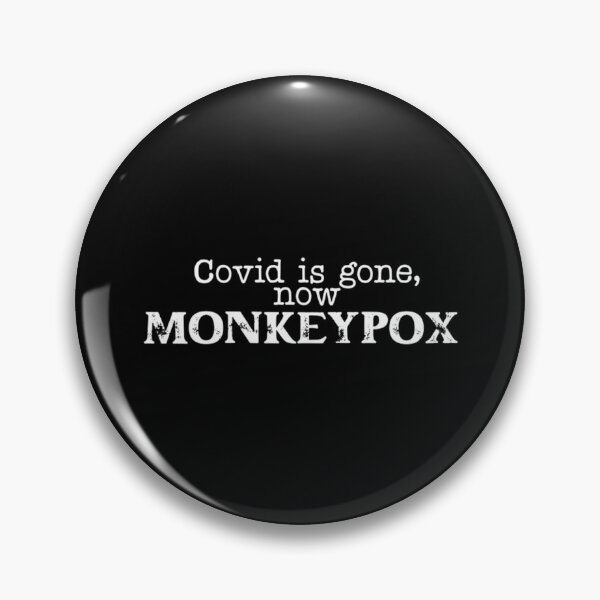 Item preview, Quotes Covid is gone, Now Monkeypox designed and sold by PatrickWeidle.