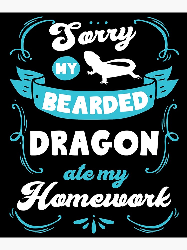 Bearded Dragon Funny Bearded Dragon Poster For Sale By Unknownartistt Redbubble