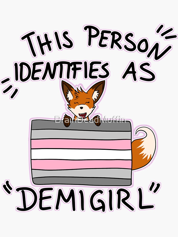 Pride Demigirl Flag Identity Sticker For Sale By Braindeadmuffin Redbubble 2014