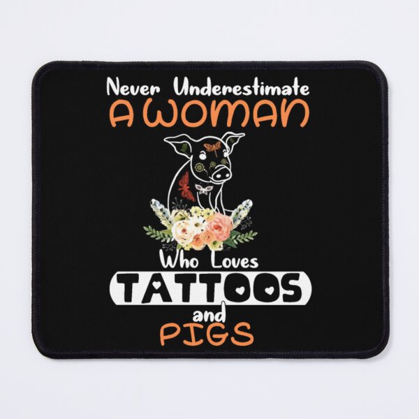 Item preview, never underestimate a woman who loves tattoos and designed and sold by PaulWanter.