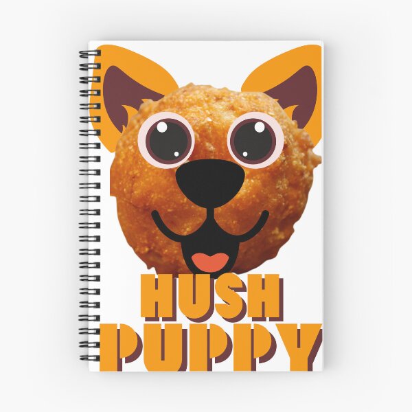 Item preview, Funny Hush Puppy, Hush Puppy Lovers designed and sold by GarnersDesigns.
