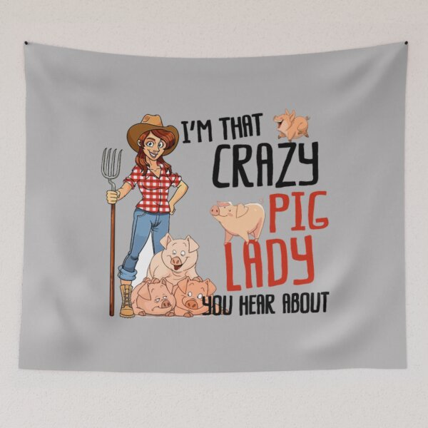 Item preview, i am that crazy pig lady you hear about farmer gro designed and sold by PaulWanter.