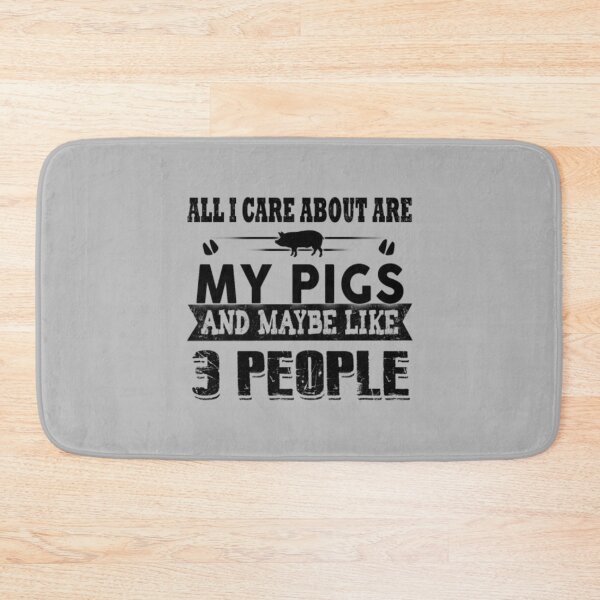 Item preview, Pig - all i care about are my pigs & maybe like 3 designed and sold by PaulWanter.