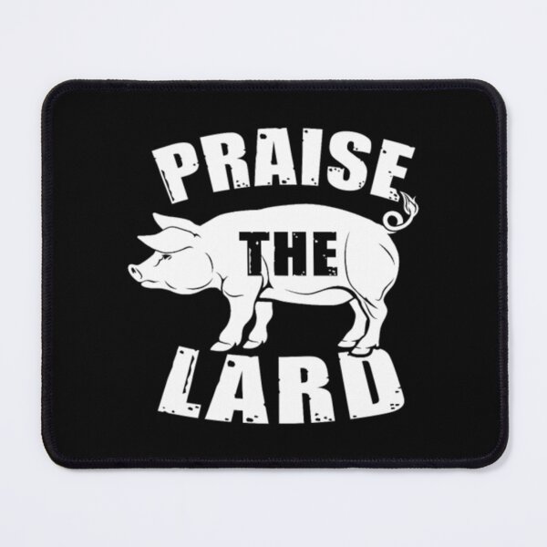 Item preview, Pig - praise the lard designed and sold by PaulWanter.