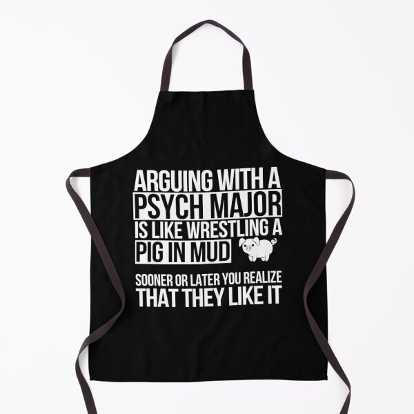 Item preview, Pig - Psych major - argung with a psych ma designed and sold by PaulWanter.