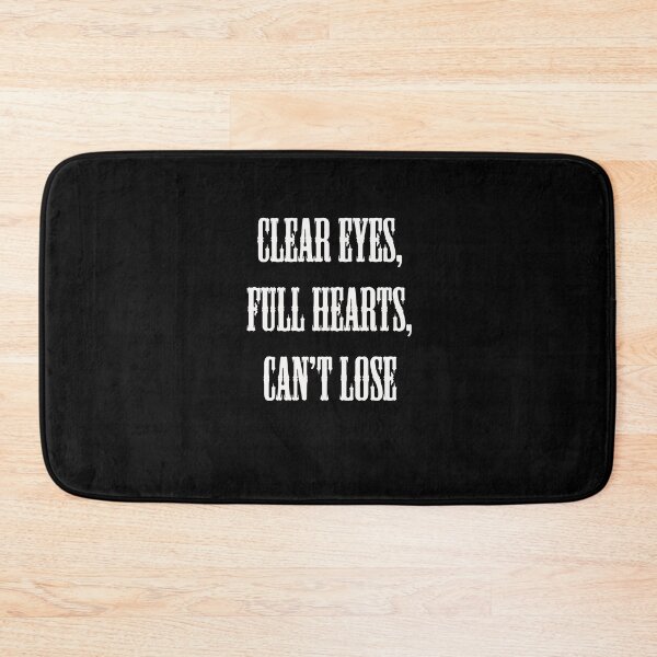 Item preview, Clear Eyes, Full Hearts, Can't Lose designed and sold by Captain Met.