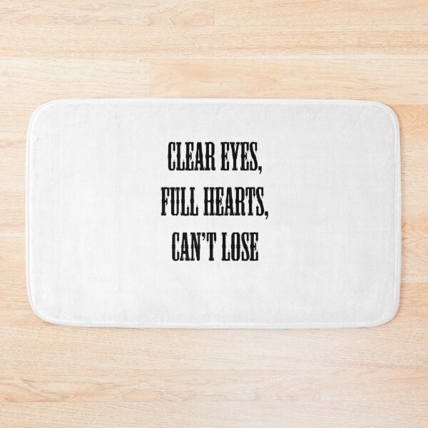 Item preview, Clear Eyes, Full Hearts, Can't Lose designed and sold by Captain Met.
