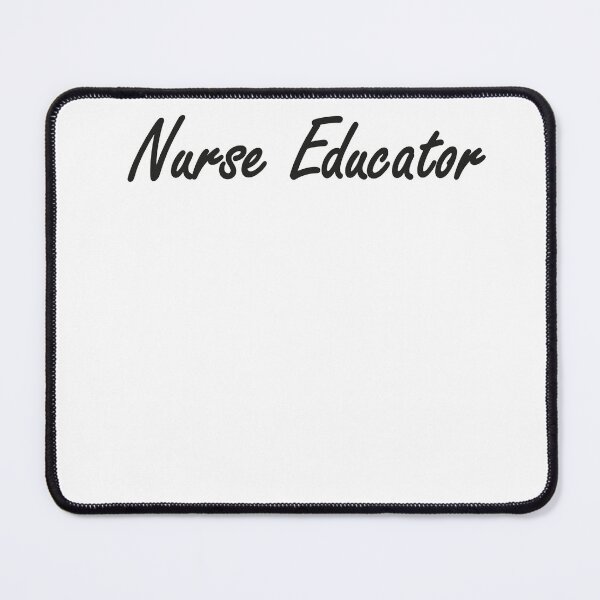 Item preview, Nurse Educator,Best Nurse Educator Ever designed and sold by Designista436.