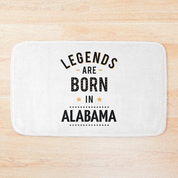 Item preview, Legends Are Born In Alabama designed and sold by ProjectX23.