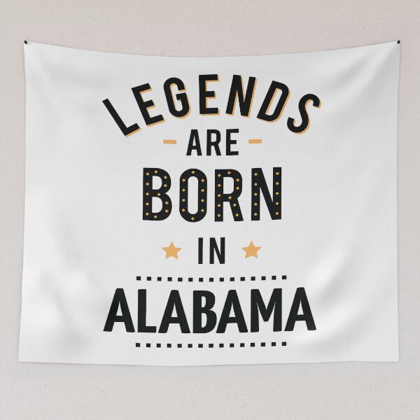 Item preview, Legends Are Born In Alabama designed and sold by ProjectX23.