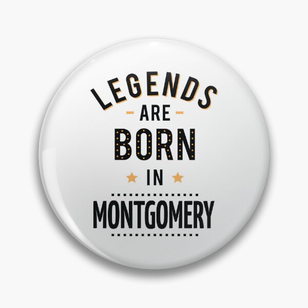 Item preview, Legends Are Born In Montgomery designed and sold by ProjectX23.