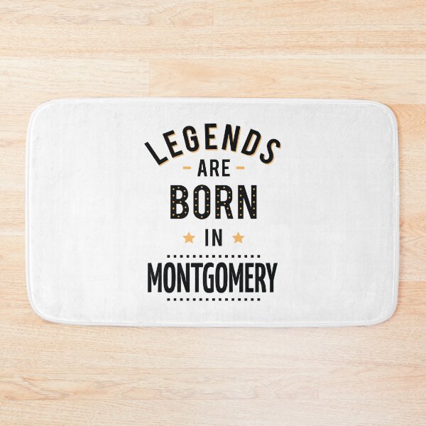 Item preview, Legends Are Born In Montgomery designed and sold by ProjectX23.