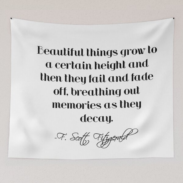 Item preview, Beautiful things grow - Fitzgerald quote designed and sold by peggieprints.