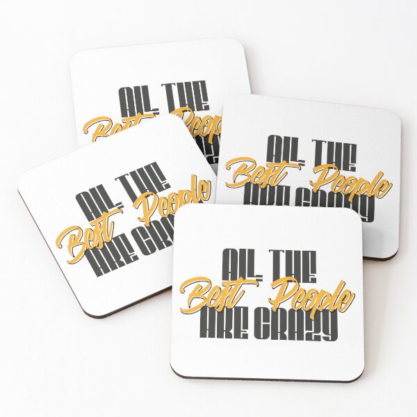 Item preview, All the best people are crazy designed and sold by MakeitMelo.
