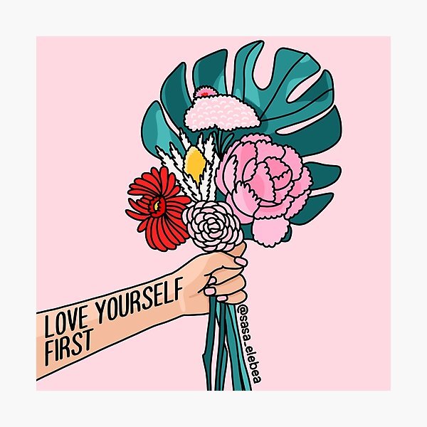 Love yourself first by Sasa elebea Photographic Print