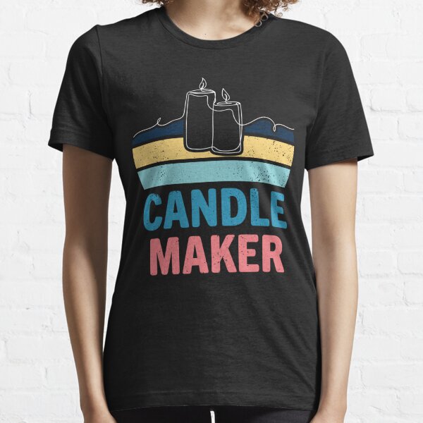 Candlemaker T-Shirts, Unique Designs