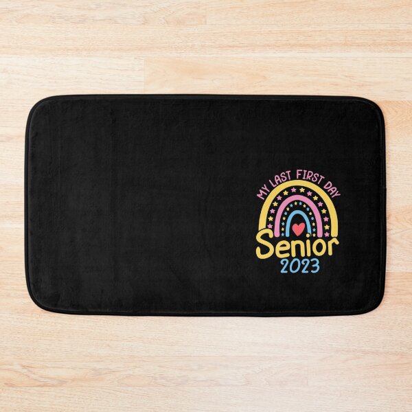Item preview, My Last First Day Senior 2023 Rainbow   designed and sold by JosFo.