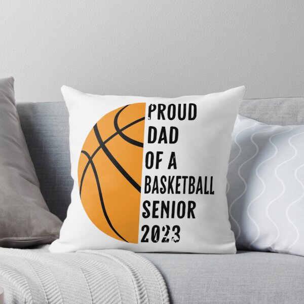 Item preview, Class of 2023 Proud Dad Of A Basketball Senior 2023   designed and sold by JosFo.