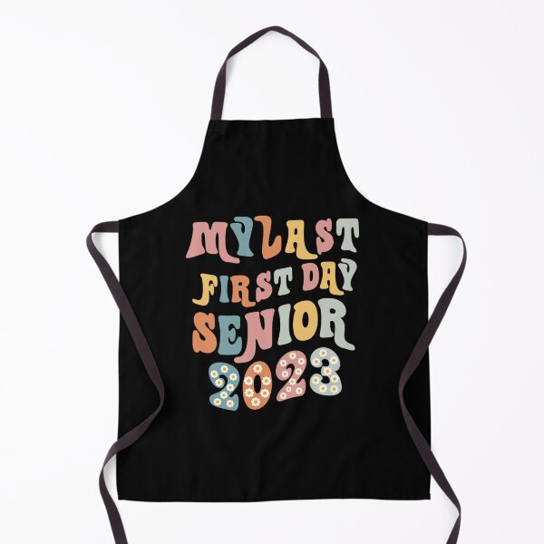 Item preview, My Last First Day Senior 2023 Back To School Class of 2023    designed and sold by JosFo.