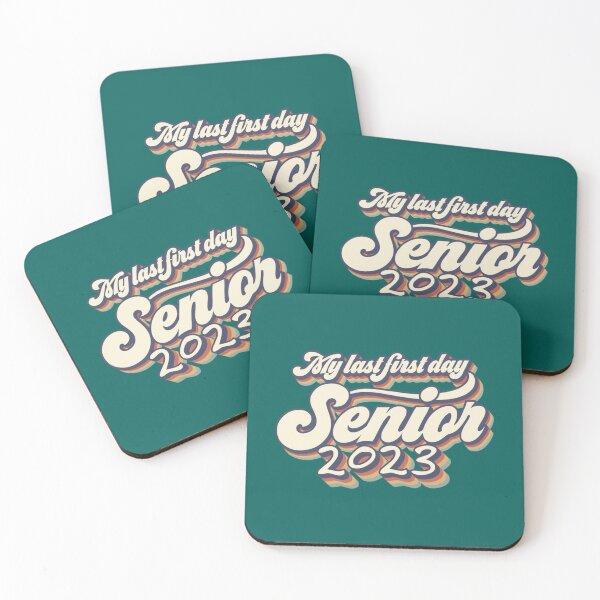 Item preview, my last first day senior 2023   designed and sold by JosFo.