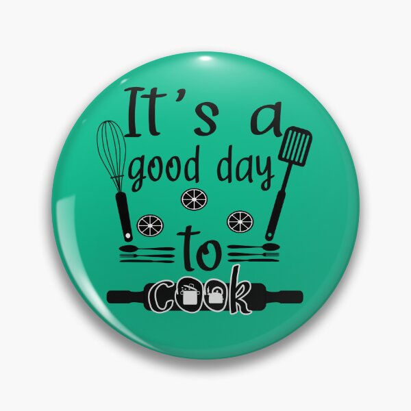 Item preview, It’s agood  Day to cook designed and sold by AJB ⭐⭐⭐⭐⭐✔️.