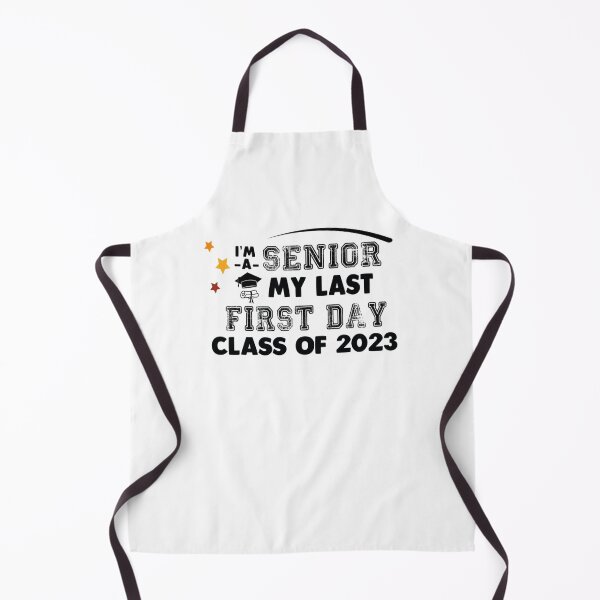 Item preview, I_m a Senior My Last First Day Class of 2023 designed and sold by JosFo.