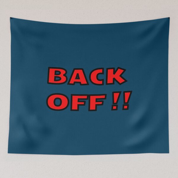 Item preview, BACK OFF  designed and sold by FunStickerr.