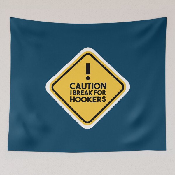 Item preview, Caution I break for hookers - funny bumper   designed and sold by FunStickerr.