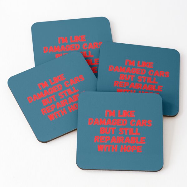 Item preview, Funny I_m like damaged cars but still repairable with hope Gifts 2020  designed and sold by FunStickerr.