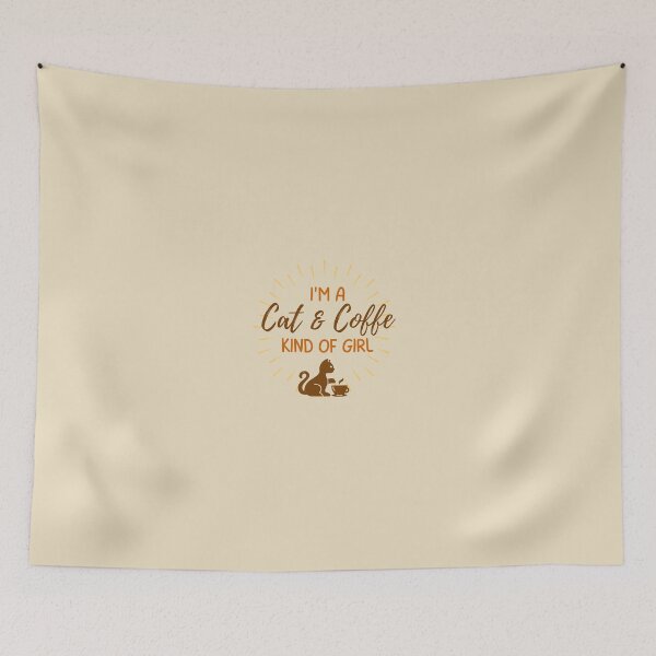 Item preview, I am a Cat and Coffee Kind of Girl, Better Life, Coffee Connects, Coffee Lovers, Morning Coffee, Smells like Coffee, Cup of Coffee,  designed and sold by WORLD-SOFIA.