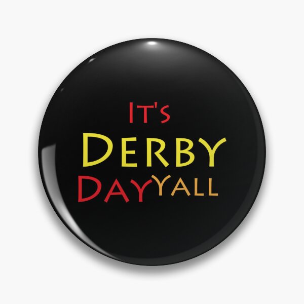Item preview, It's Derby Day Yall designed and sold by UzuraDS.