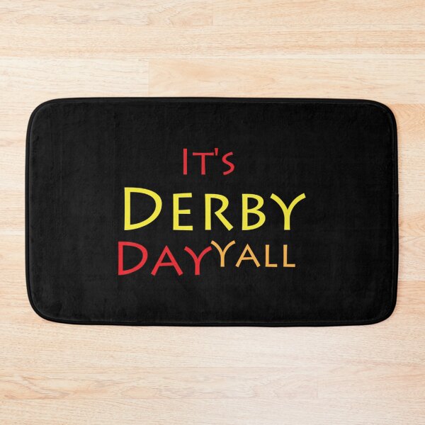 Item preview, It's Derby Day Yall designed and sold by UzuraDS.