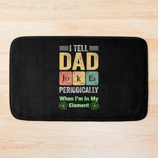 Item preview, I Tell Dad Jokes Periodically When I'm In My Element designed and sold by Zakaria-4.