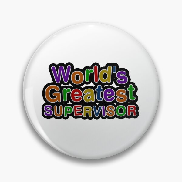 Item preview, World's Greatest SUPERVISOR designed and sold by AmyHNJ.