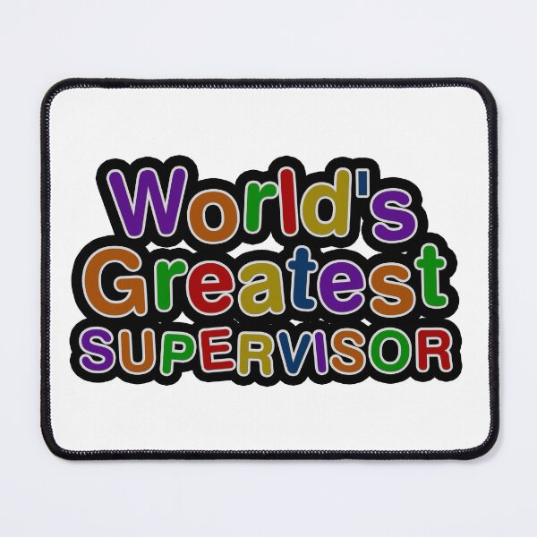 Item preview, World's Greatest SUPERVISOR designed and sold by AmyHNJ.