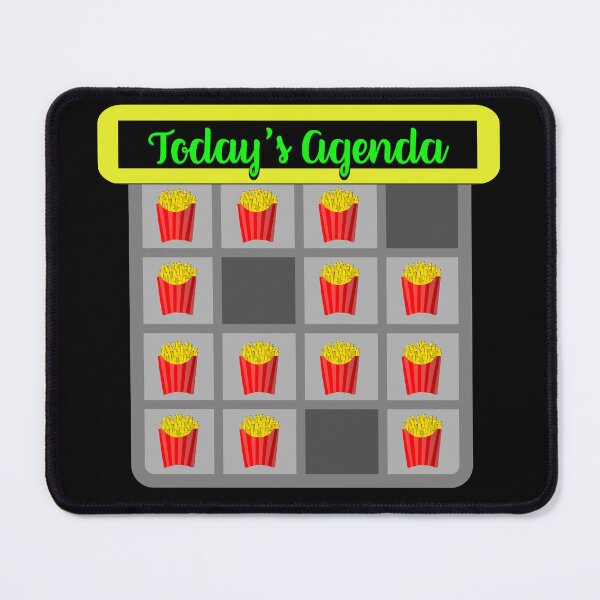 Item preview, It's all about French Fries - 'Today's Agenda' Collection Designs for T-shirts and other accessories. designed and sold by Ridiculam Toga.