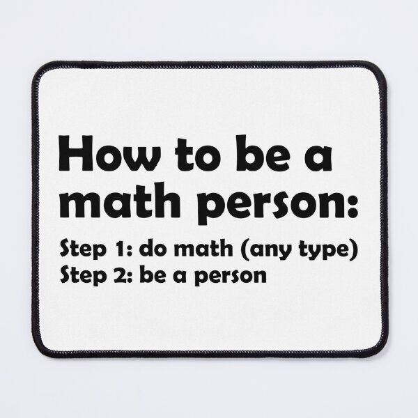 Item preview, How To Be A Math Person - Funny Math Joke designed and sold by T-shirt For You.