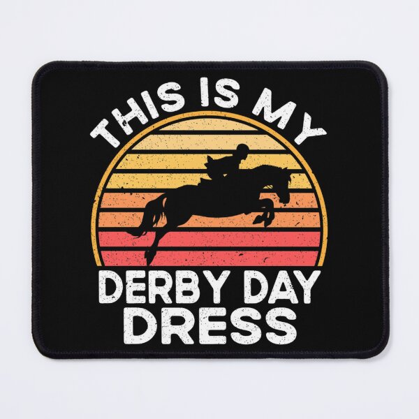 Item preview, This Is My Derby Day Dress Funny designed and sold by PorpoiseTee.