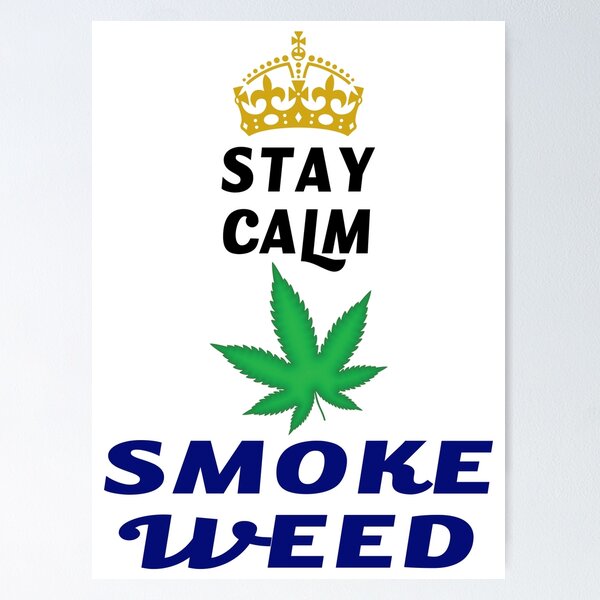 Item preview, STAY CALM - SMOKE WEED designed and sold by CathalDevlin.