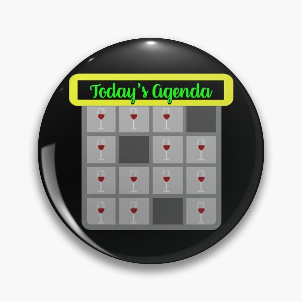 Item preview, It's all about the Wine - 'Today's Agenda' Collection Designs for T-shirts and other accessories. designed and sold by Ridiculam Toga.
